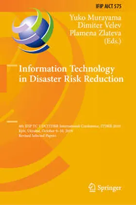 Murayama / Velev / Zlateva | Information Technology in Disaster Risk Reduction | E-Book | sack.de