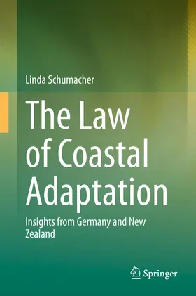 Schumacher |  The Law of Coastal Adaptation | Buch |  Sack Fachmedien