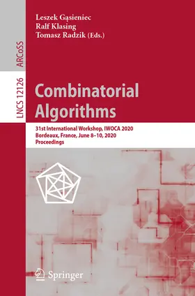 Gasieniec / Gasieniec / Klasing | Combinatorial Algorithms | E-Book | sack.de