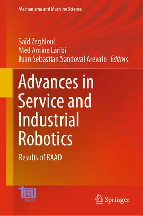 Zeghloul / Laribi / Sandoval Arevalo |  Advances in Service and Industrial Robotics | eBook | Sack Fachmedien