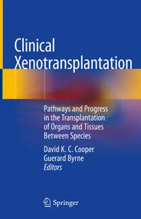 Cooper / Byrne |  Clinical Xenotransplantation | eBook | Sack Fachmedien