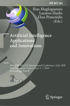 Maglogiannis / Pimenidis / Iliadis |  Artificial Intelligence Applications and Innovations | Buch |  Sack Fachmedien