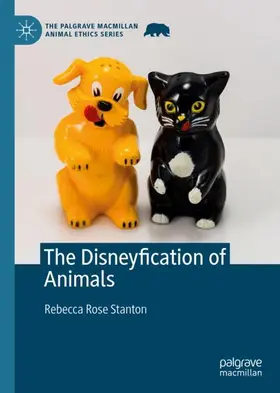 Stanton |  The Disneyfication of Animals | Buch |  Sack Fachmedien