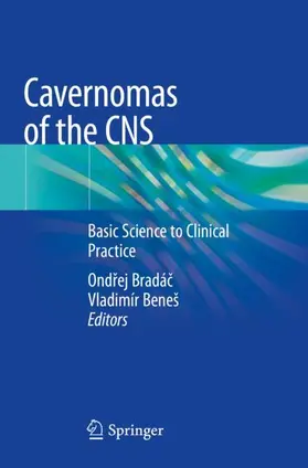 Beneš / Bradác / Bradác |  Cavernomas of the CNS | Buch |  Sack Fachmedien