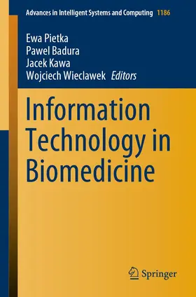 Pietka / Wieclawek / Badura |  Information Technology in Biomedicine | Buch |  Sack Fachmedien