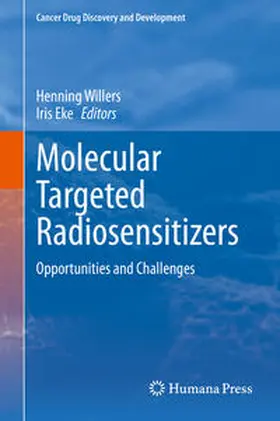 Willers / Eke |  Molecular Targeted Radiosensitizers | eBook | Sack Fachmedien