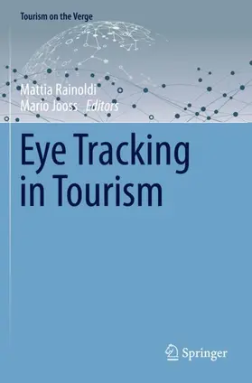 Jooss / Rainoldi |  Eye Tracking in Tourism | Buch |  Sack Fachmedien