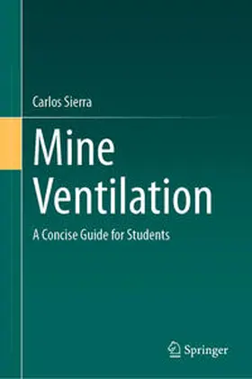 Sierra |  Mine Ventilation | eBook | Sack Fachmedien