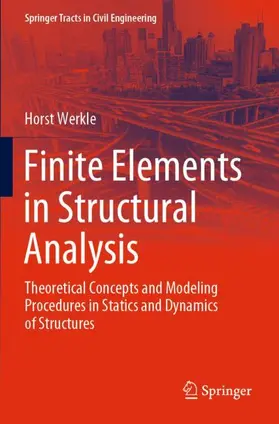 Werkle |  Finite Elements in Structural Analysis | Buch |  Sack Fachmedien