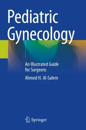 Al-Salem | Pediatric Gynecology | Buch | 978-3-030-49986-0 | www2.sack.de