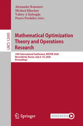 Kononov / Khachay / Kalyagin | Mathematical Optimization Theory and Operations Research | E-Book | sack.de