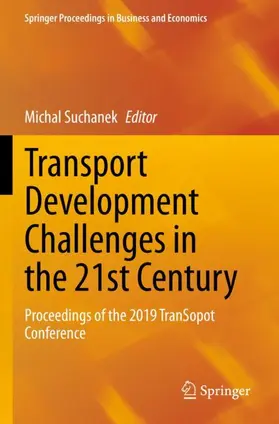 Suchanek |  Transport Development Challenges in the 21st Century | Buch |  Sack Fachmedien