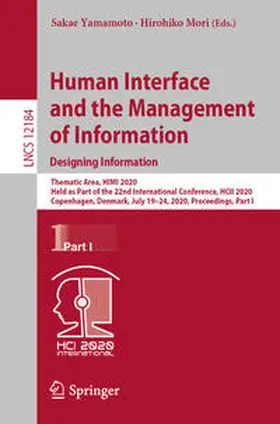 Yamamoto / Mori |  Human Interface and the Management of Information. Designing Information | eBook | Sack Fachmedien