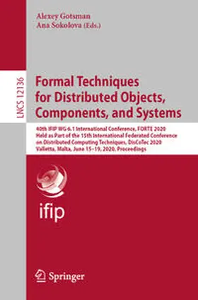 Gotsman / Sokolova | Formal Techniques for Distributed Objects, Components, and Systems | E-Book | www2.sack.de