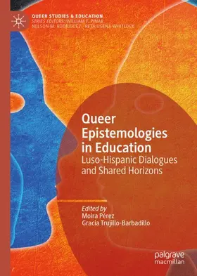 Trujillo-Barbadillo / Pérez |  Queer Epistemologies in Education | Buch |  Sack Fachmedien