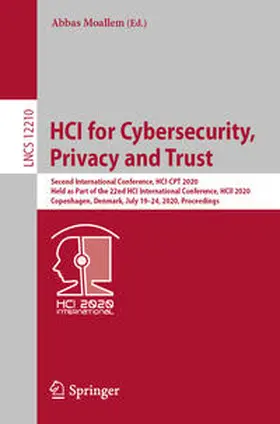 Moallem |  HCI for Cybersecurity, Privacy and Trust | eBook | Sack Fachmedien