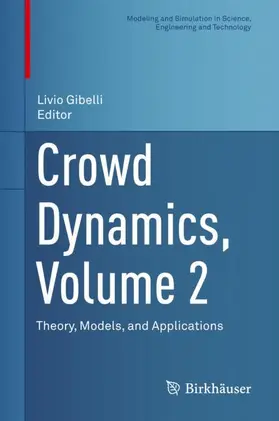 Gibelli |  Crowd Dynamics, Volume 2 | Buch |  Sack Fachmedien