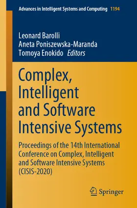 Barolli / Poniszewska-Maranda / Enokido |  Complex, Intelligent and Software Intensive Systems | eBook | Sack Fachmedien