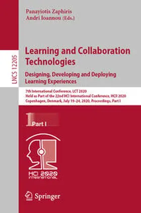 Zaphiris / Ioannou |  Learning and Collaboration Technologies. Designing, Developing and Deploying Learning Experiences | eBook | Sack Fachmedien