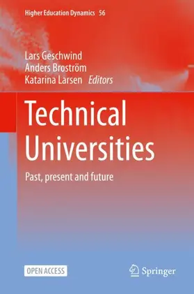 Geschwind / Larsen / Broström |  Technical Universities | Buch |  Sack Fachmedien