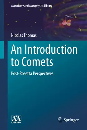 Thomas | An Introduction to Comets | Buch | 978-3-030-50573-8 | sack.de