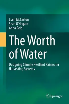 McCarton / Reid / O'Hogain |  The Worth of Water | Buch |  Sack Fachmedien