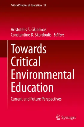 Gkiolmas / Skordoulis |  Towards Critical Environmental Education | eBook | Sack Fachmedien