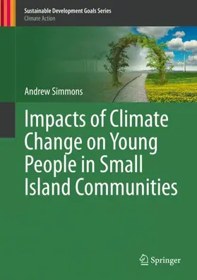 Simmons |  Impacts of Climate Change on Young People in Small Island Communities | Buch |  Sack Fachmedien
