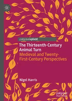 Harris |  The Thirteenth-Century Animal Turn | eBook | Sack Fachmedien