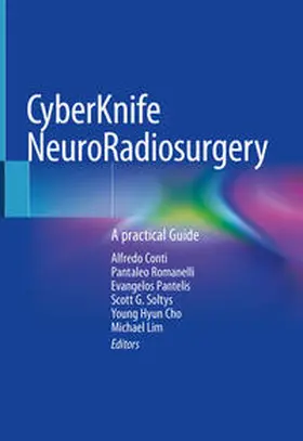 Conti / Romanelli / Pantelis |  CyberKnife NeuroRadiosurgery | eBook | Sack Fachmedien