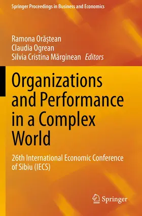 Ora?tean / Ogrean / Marginean |  Organizations and Performance in a Complex World | Buch |  Sack Fachmedien