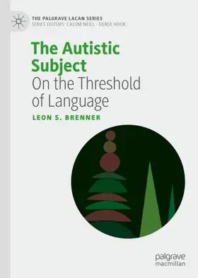 Brenner |  The Autistic Subject | Buch |  Sack Fachmedien