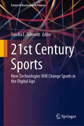 Schmidt |  21st Century Sports | eBook | Sack Fachmedien