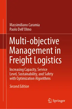 Caramia / Dell’Olmo |  Multi-objective Management in Freight Logistics | eBook | Sack Fachmedien