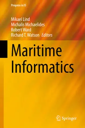 Lind / Michaelides / Ward |  Maritime Informatics | eBook | Sack Fachmedien