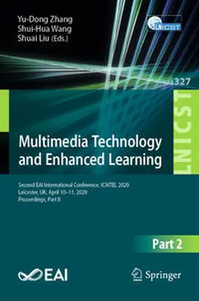 Zhang / Liu / Wang |  Multimedia Technology and Enhanced Learning | Buch |  Sack Fachmedien