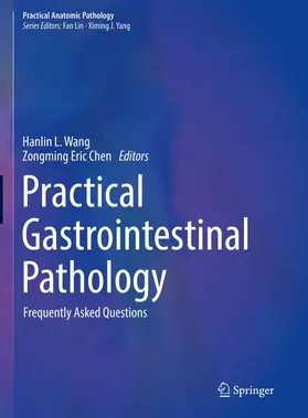 Wang / Chen |  Practical Gastrointestinal Pathology | Buch |  Sack Fachmedien