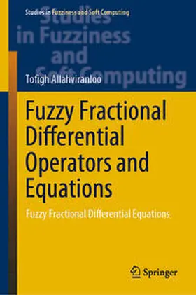 Allahviranloo | Fuzzy Fractional Differential Operators and Equations | E-Book | sack.de