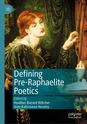 Huseby / Witcher |  Defining Pre-Raphaelite Poetics | Buch |  Sack Fachmedien