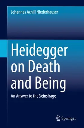 Niederhauser | Heidegger on Death and Being | Buch | 978-3-030-51374-0 | sack.de