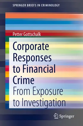 Gottschalk | Corporate Responses to Financial Crime | E-Book | sack.de