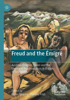 Shapira / Finzi |  Freud and the Émigré | Buch |  Sack Fachmedien