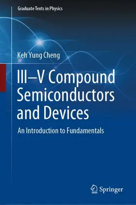 Cheng |  III-V Compound Semiconductors and Devices | Buch |  Sack Fachmedien