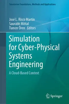 Risco Martín / Mittal / Ören |  Simulation for Cyber-Physical Systems Engineering | eBook | Sack Fachmedien