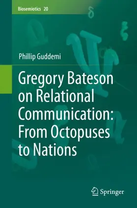 Guddemi |  Gregory Bateson on Relational Communication: From Octopuses to Nations | Buch |  Sack Fachmedien