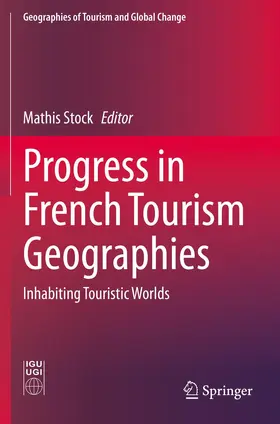 Stock |  Progress in French Tourism Geographies | Buch |  Sack Fachmedien