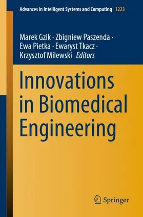 Gzik / Paszenda / Milewski |  Innovations in Biomedical Engineering | Buch |  Sack Fachmedien