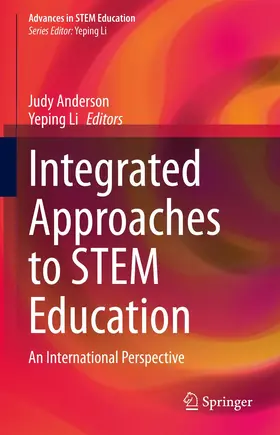 Li / Anderson |  Integrated Approaches to STEM Education | Buch |  Sack Fachmedien