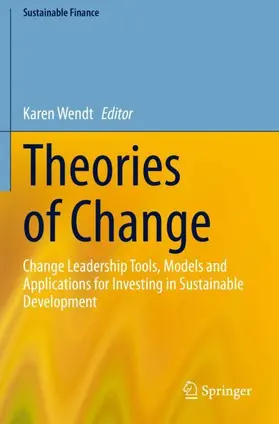 Wendt | Theories of Change | Buch | 978-3-030-52277-3 | www2.sack.de