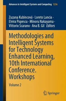 Kubincová / Lancia / Gil |  Methodologies and Intelligent Systems for Technology Enhanced Learning, 10th International Conference. Workshops | Buch |  Sack Fachmedien